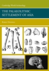 Image for The palaeolithic settlement of Asia
