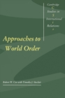 Image for Approaches to world order