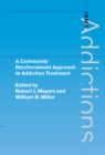 Image for A community reinforcement approach to addiction treatment