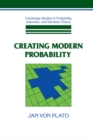 Image for Creating modern probability: its mathematics, physics and philosophy in historical perspective.