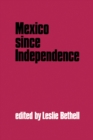 Image for Mexico since Independence
