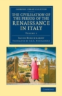 Image for The Civilisation of the Period of the Renaissance in Italy: Volume 1