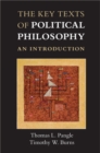 Image for Key Texts of Political Philosophy: An Introduction