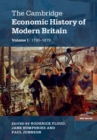 Image for Cambridge Economic History of Modern Britain: Volume 1, Industrialisation, 1700-1870