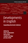 Image for Developments in English: Expanding Electronic Evidence