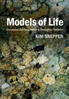 Image for Models of Life: Dynamics and Regulation in Biological Systems