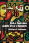 Image for Global Capitalism and the Crisis of Humanity