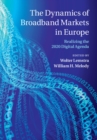 Image for Dynamics of Broadband Markets in Europe: Realizing the 2020 Digital Agenda