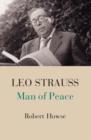 Image for Leo Strauss: man of peace