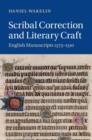 Image for Scribal correction and literary craft: English manuscripts 1375-1510 : 91
