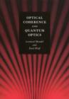 Image for Optical coherence and quantum optics