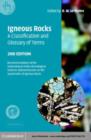 Image for Igneous rocks: a classification and glossary of terms : recommendations of the International Union of Geological Sciences, Subcommission on the Systematics of Igneous Rocks