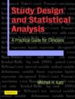 Image for Study design and statistical analysis: a practical guide for clinicians