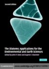 Image for The diatoms: applications for the environmental and earth sciences