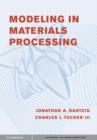 Image for Modeling in materials processing
