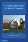 Image for A global introduction to Baptist churches