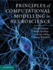 Image for Principles of computational modelling in neuroscience
