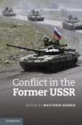 Image for Conflict in the former USSR