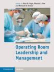Image for Operating room leadership and management