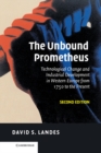 Image for Unbound Prometheus: Technological Change and Industrial Development in Western Europe from 1750 to the Present