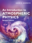 Image for Introduction to Atmospheric Physics