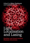 Image for Light Localisation and Lasing: Random and Quasi-random Photonic Structures