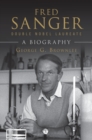 Image for Fred Sanger - Double Nobel Laureate: A Biography
