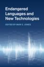 Image for Endangered languages and new technologies