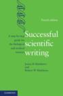Image for Successful scientific writing: a step-by-step guide for the biological and medical sciences.