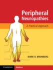 Image for Peripheral Neuropathies: A Practical Approach