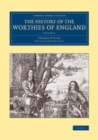 Image for The History of the Worthies of England: Volume 2
