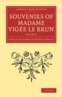 Image for Souvenirs of Madame Vigee Le Brun: Volume 2 : Volume 2