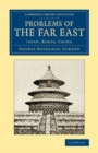 Image for Problems of the Far East: Japan, Korea, China