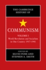 Image for The Cambridge History of Communism: Volume 1, World Revolution and Socialism in One Country 1917-1941