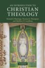 Image for An introduction to Christian theology