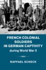 Image for French colonial soldiers in German captivity during World War II