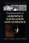 Image for Fundamentals of aerospace navigation and guidance