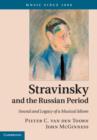 Image for Stravinsky and the Russian period: sound and legacy of a musical idiom