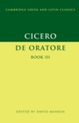 Image for Cicero: De Oratore Book III : Book III