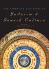 Image for Cambridge Dictionary of Judaism and Jewish Culture