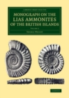 Image for Monograph on the Lias Ammonites of the British Islands: Volume 2, Parts 5-8 : Volume 2, parts 5-8