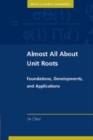Image for Almost All About Unit Roots: Foundations, Developments, and Applications