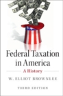 Image for Federal Taxation in America: A History