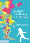 Image for Health and wellbeing in childhood