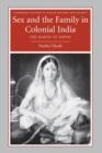 Image for Sex and the family in colonial India