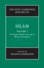 Image for New Cambridge History of Islam: Volume 5, The Islamic World in the Age of Western Dominance : Vol. 5