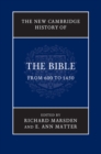 Image for New Cambridge History of the Bible: Volume 2, From 600 to 1450