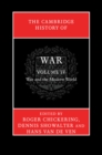 Image for Cambridge History of War: Volume 4, War and the Modern World