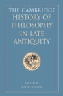 Image for Cambridge History of Philosophy in Late Antiquity
