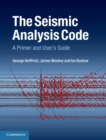 Image for Seismic Analysis Code: A Primer and User&#39;s Guide